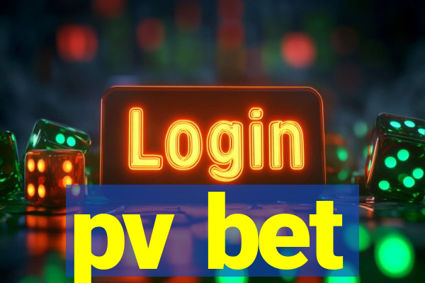 pv bet